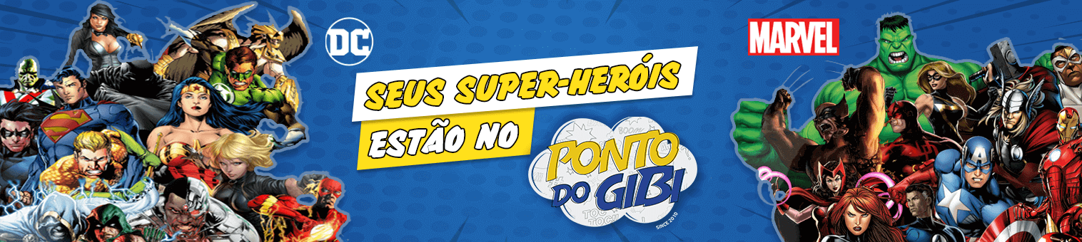 Seus herois favoritos estão aqui no Ponto do Gibi