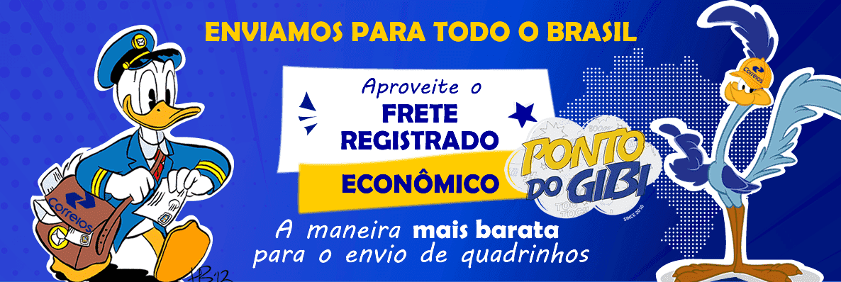 Enviamos para todo o Brasil. Veja nosso frete registrado econômico a maneira mais barata de envio de quadrinhos